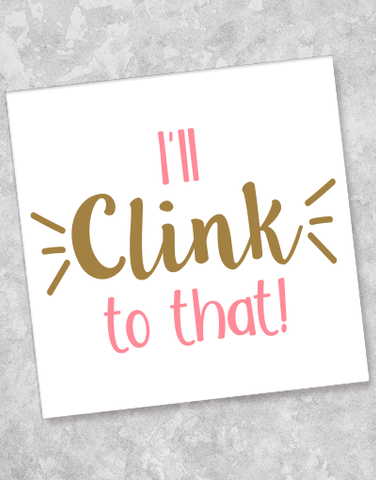 Clink To That Beverage Napkins (36 Count)