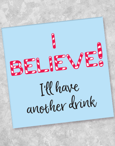 I Believe Beverage Napkins (40 Count)