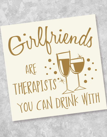 Girlfriends Are Therapists Beverage Napkins (36 Count)