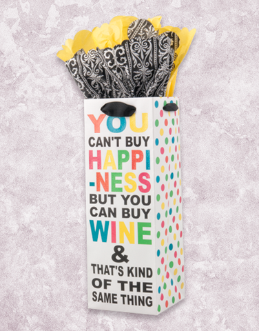 You Can't Buy Happiness Wine Bags